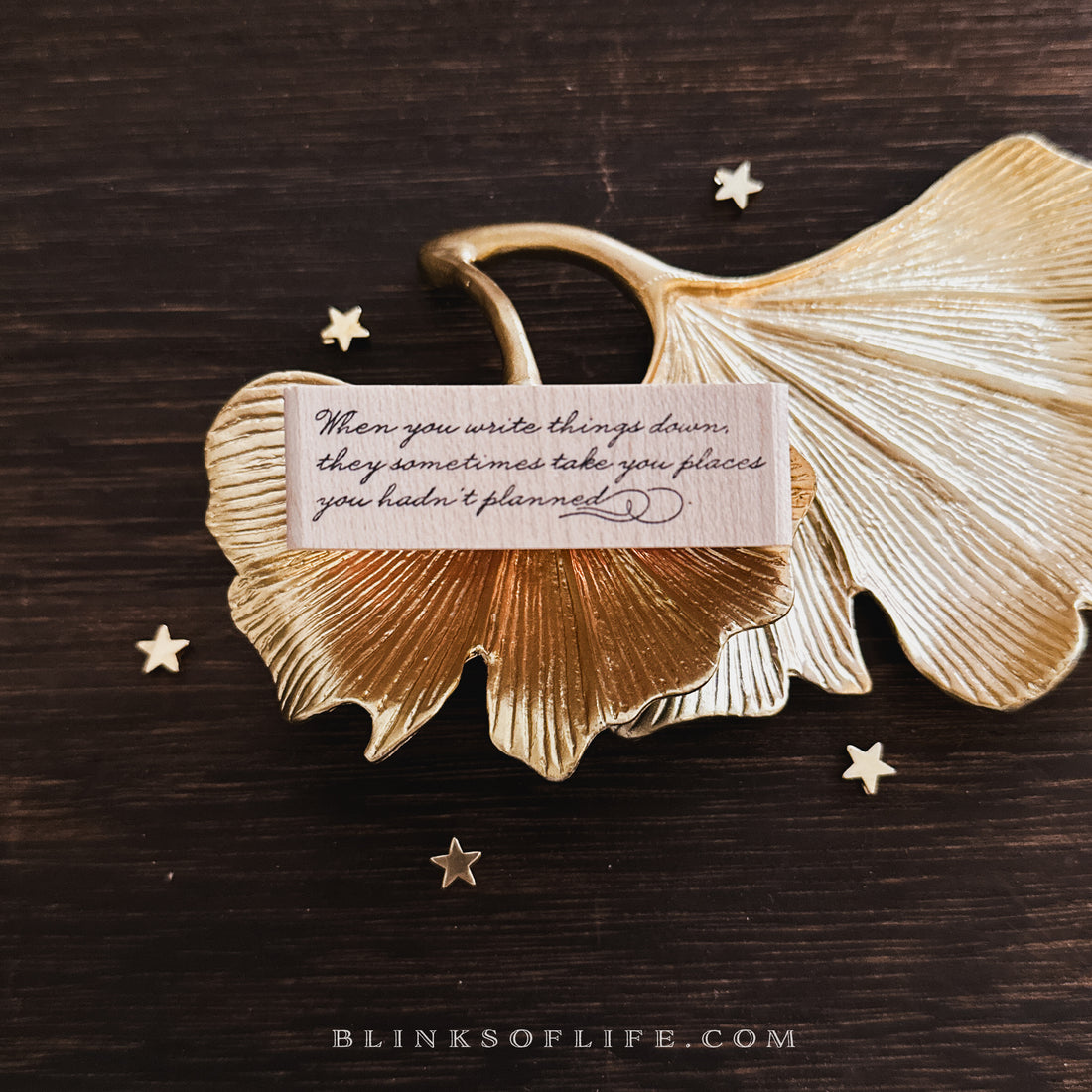 Blinks of Life - Wooden Rubber Stamp - Journal Quote