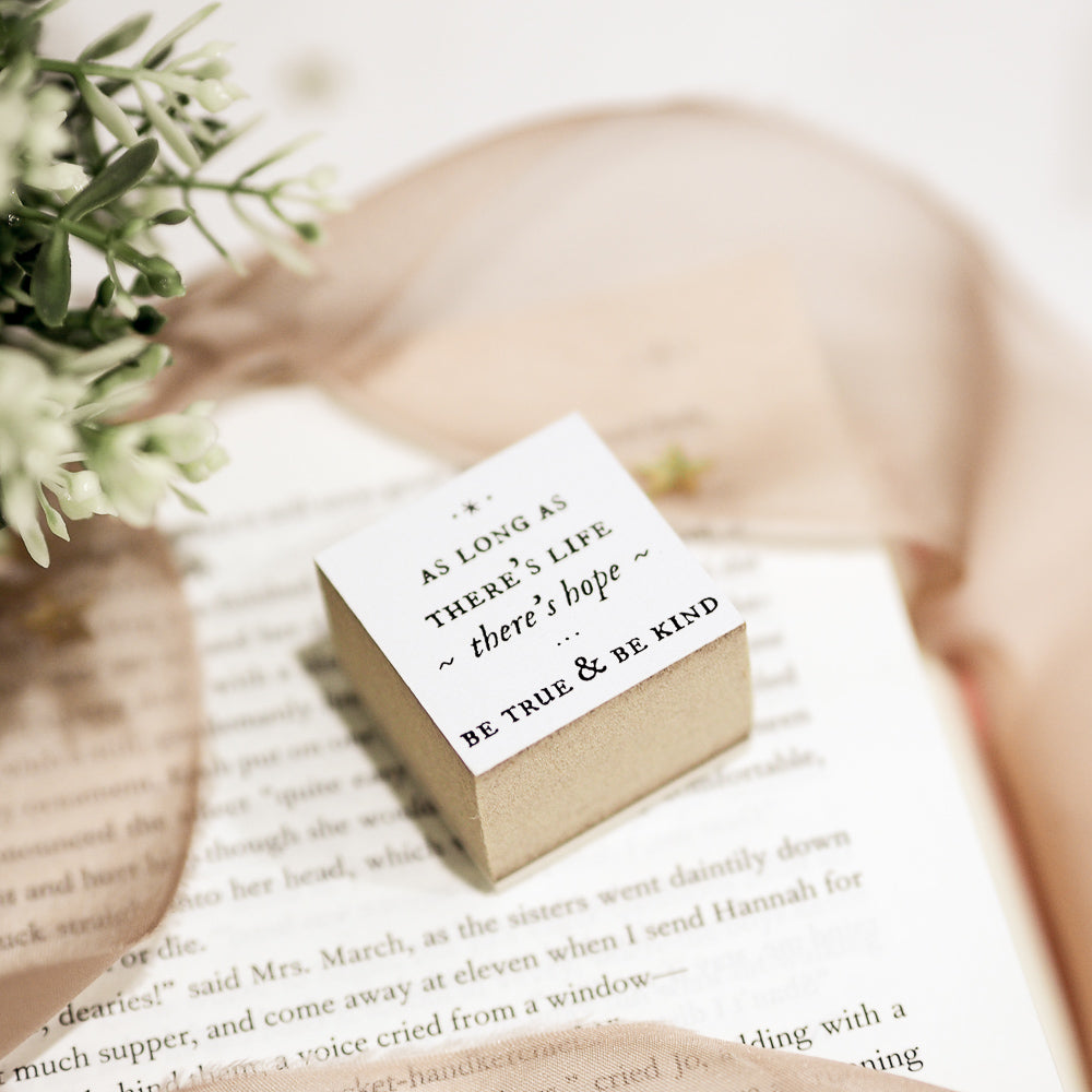 Blinks of Life Rubber Stamp Journal Quote - True & Kind