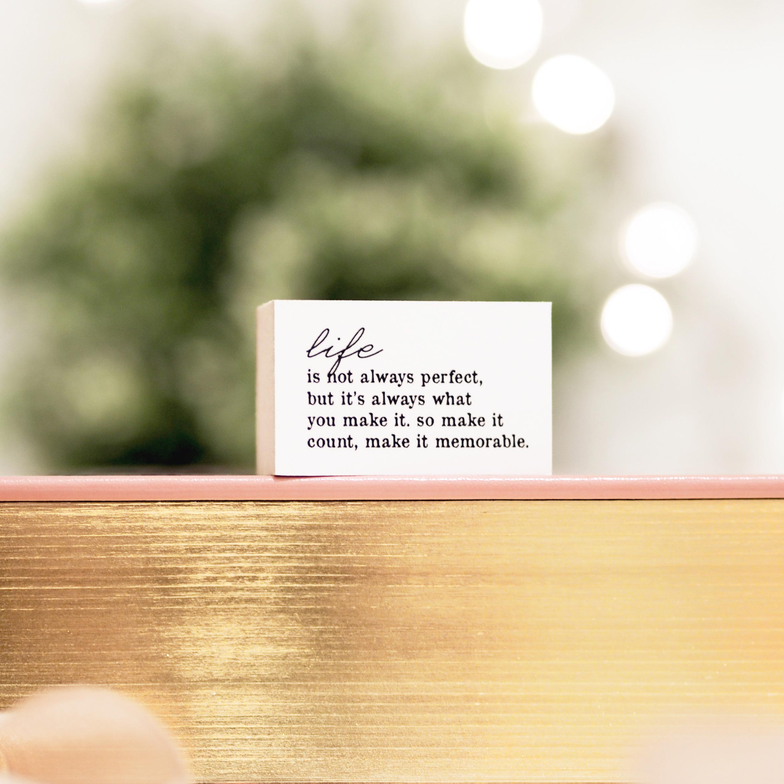 Blinks of Life - Journal Quote Stamp - Life is Not Always Perfect