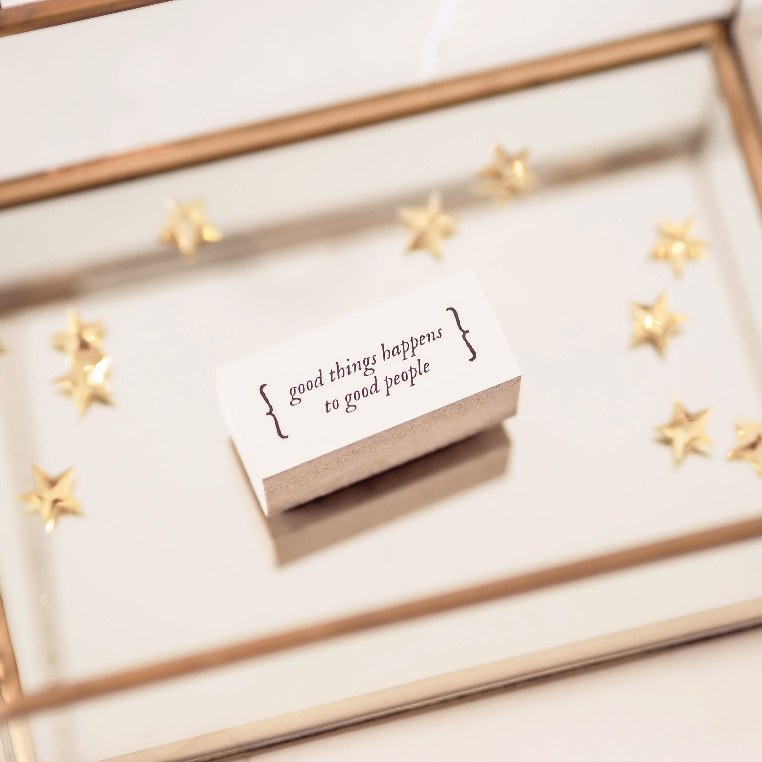 Blinks of Life - Inspiring Words Rubber Stamp - Good Things