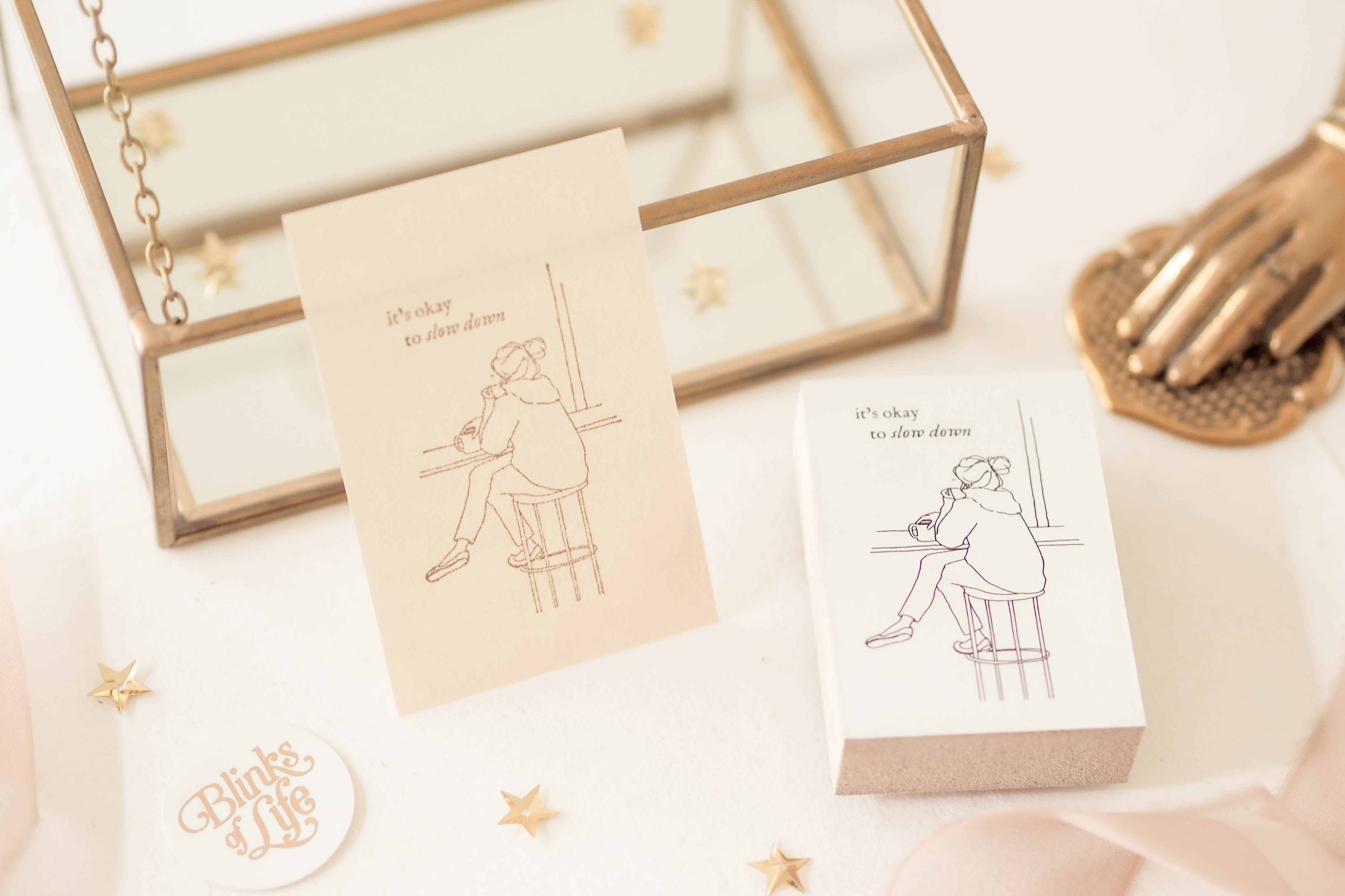 Blinks of Life - It's Okay to Slow Down - Rubber Stamp