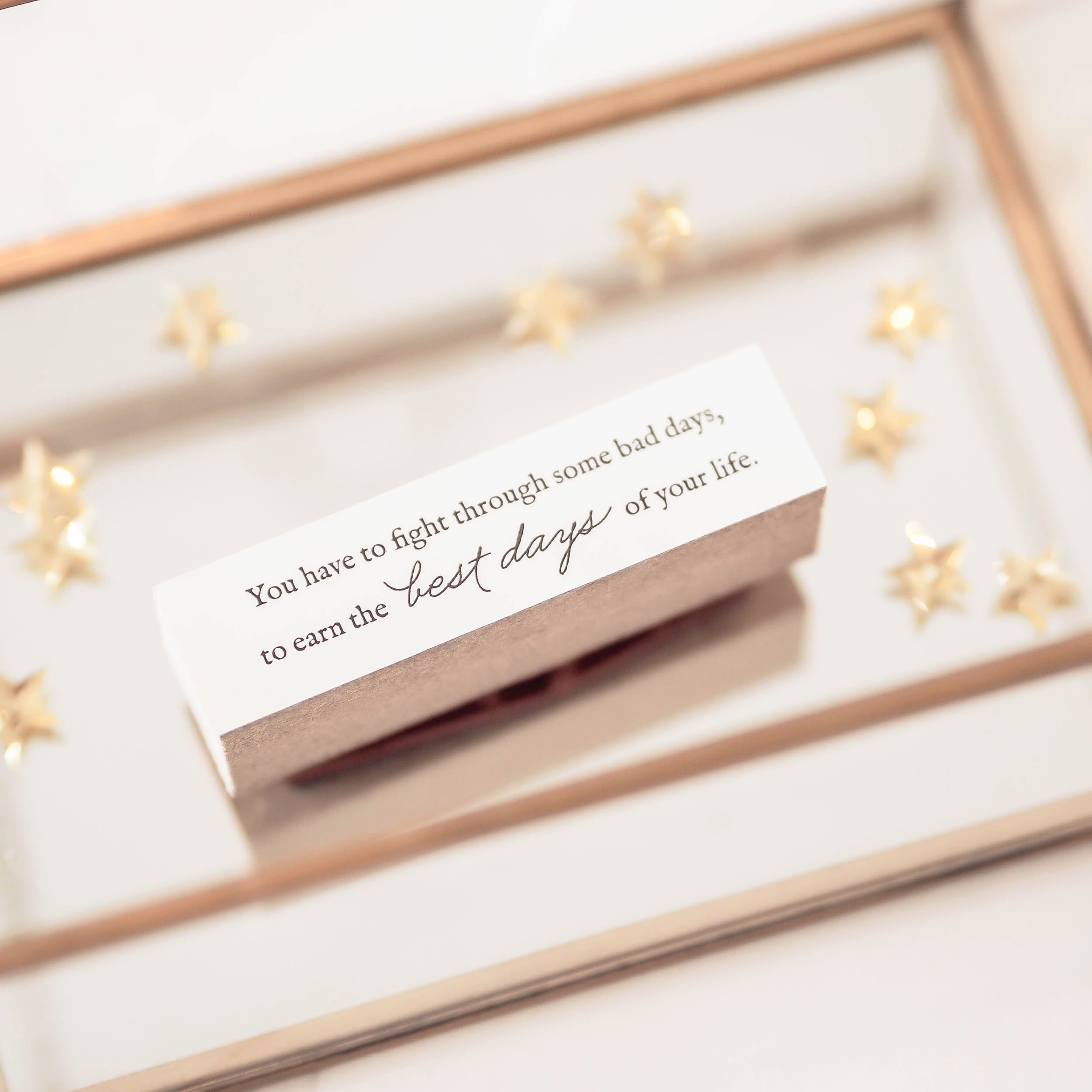 Blinks of Life - Inspiring Words Rubber Stamp - The Best Days