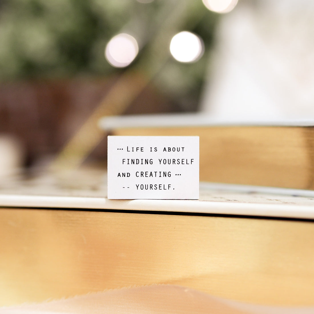 Blinks of Life Journal Quote - Creating yourself