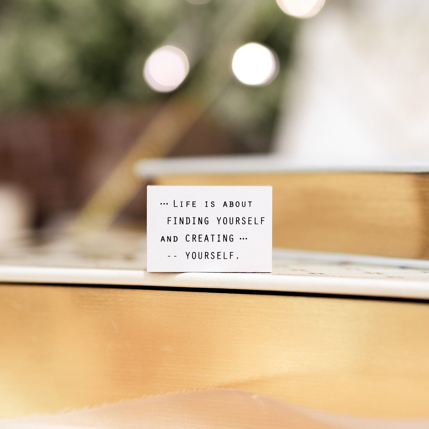 Blinks of Life Journal Quote - Creating yourself