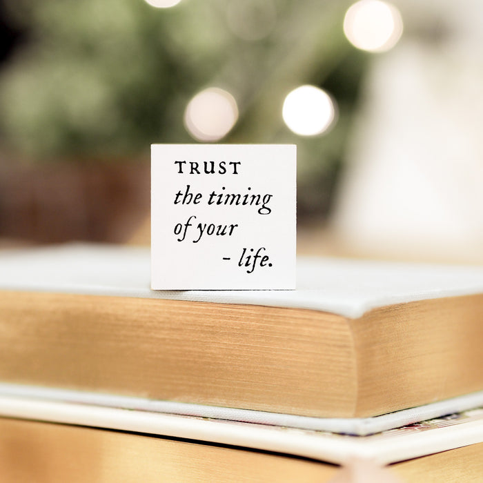 Blinks of Life Journal Quote Stamp - Trust The Timing of Your Life